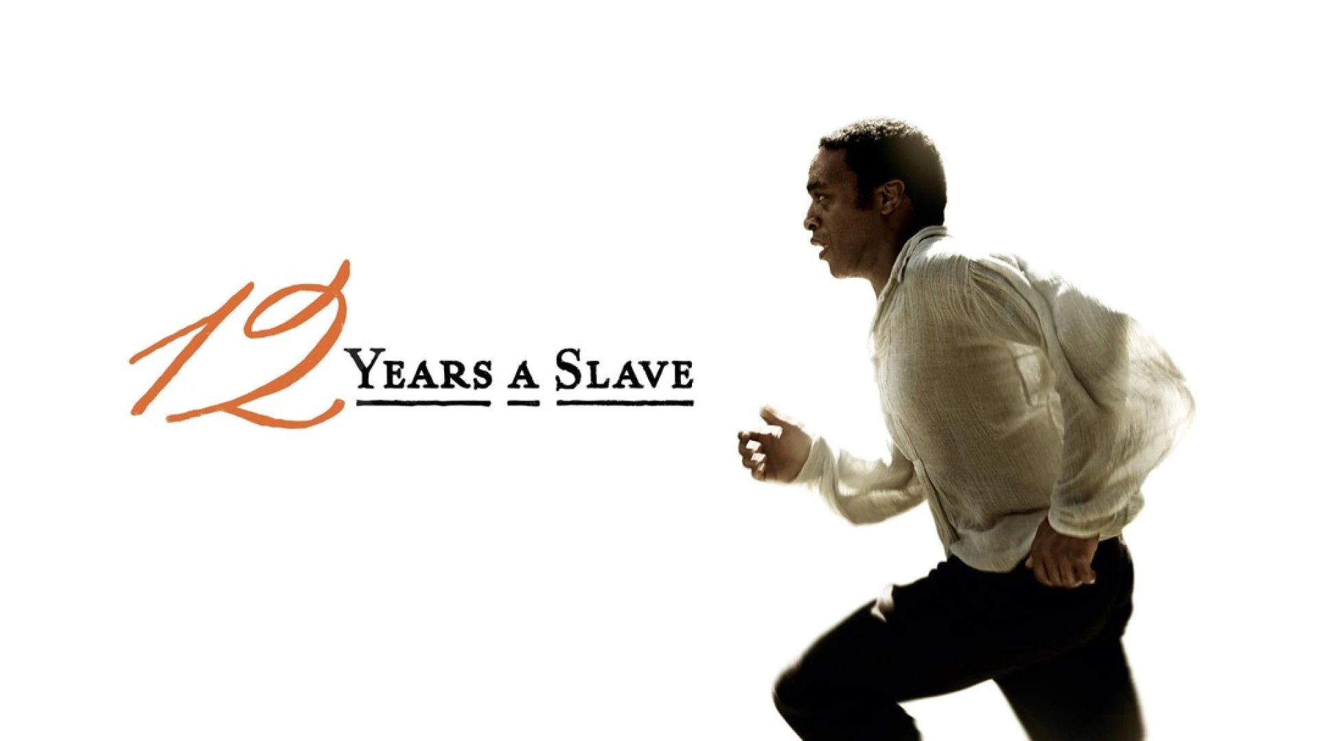 12 Years a Slave