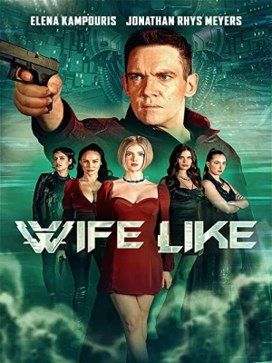 دانلود فیلم Wifelike