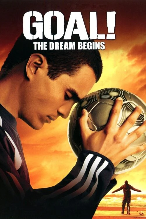 دانلود فیلم Goal! The Dream Begins