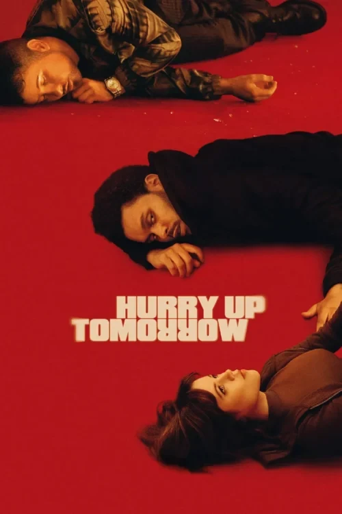 دانلود فیلم Hurry Up Tomorrow