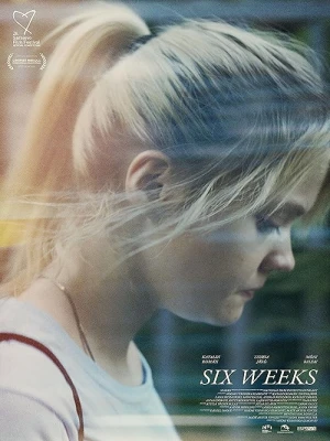 دانلود فیلم Six Weeks