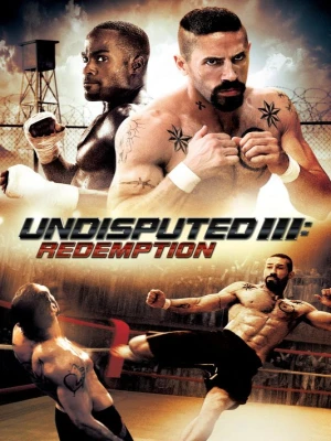 دانلود فیلم Undisputed 3: Redemption