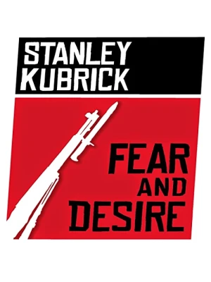 دانلود فیلم Fear and Desire