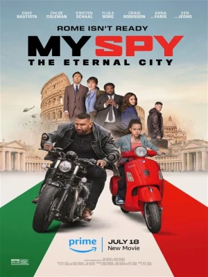 دانلود فیلم My Spy: The Eternal City