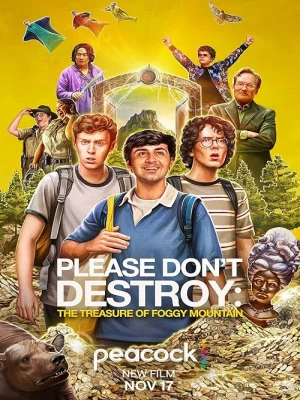 دانلود فیلم Please Don't Destroy: The Treasure of Foggy Mountain