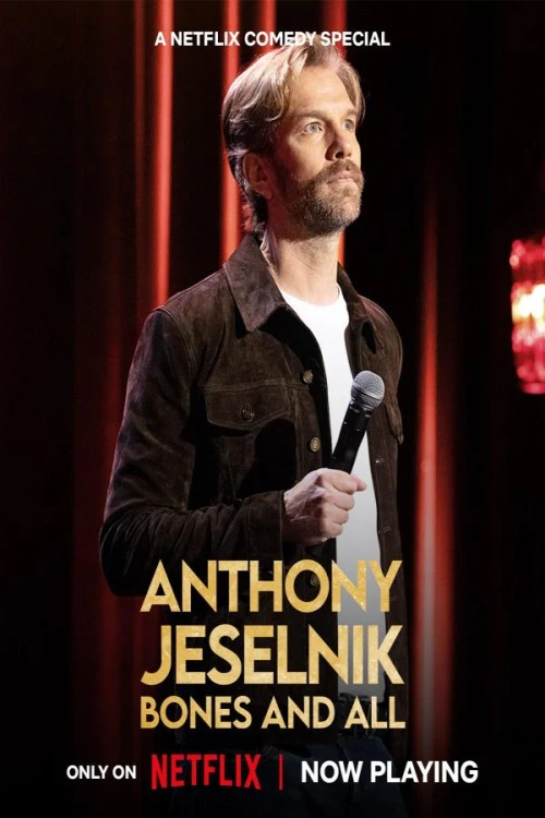 دانلود فیلم Anthony Jeselnik: Bones and All