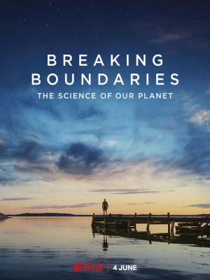 دانلود فیلم Breaking Boundaries: The Science of Our Planet