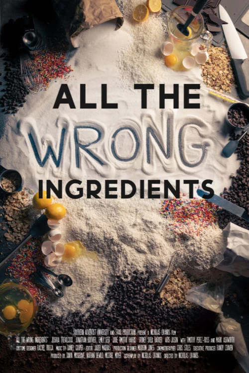 دانلود فیلم All the Wrong Ingredients