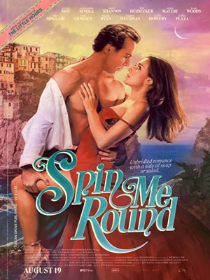 دانلود فیلم Spin Me Round