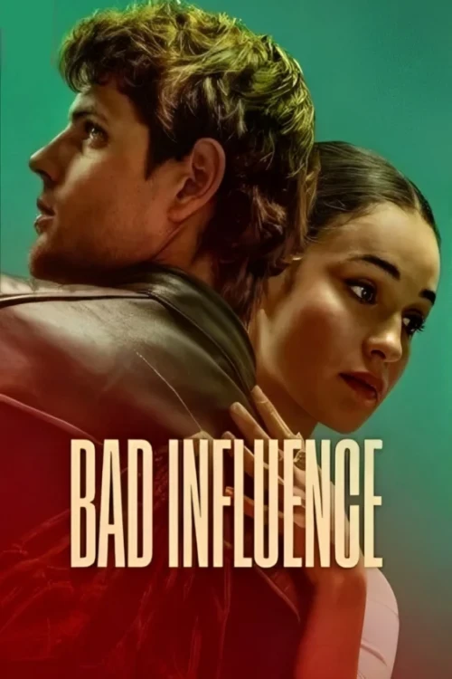دانلود فیلم Bad Influence
