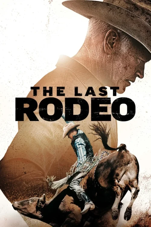 دانلود فیلم The Last Rodeo