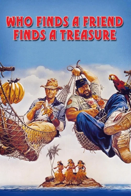 دانلود فیلم Who Finds a Friend Finds a Treasure