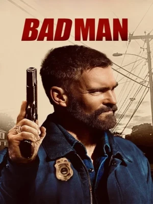 دانلود فیلم Bad Man