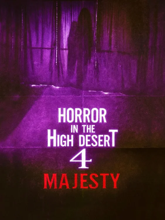 دانلود فیلم Horror in the High Desert 4: Majesty